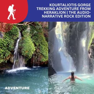 Kourtaliotis Gorge Trekking Adventure from Heraklion | The Audio-Narrative Rock Edition