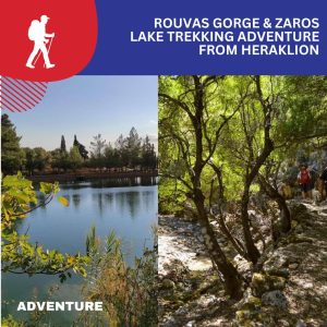 Rouvas Gorge & Zaros Lake Trekking Adventure from Heraklion | The Audio-Narrative Rock Edition